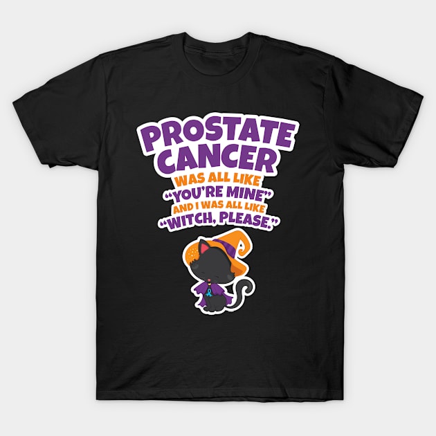 Prostate Cancer Witch Please | Black Cat Halloween T-Shirt by jomadado